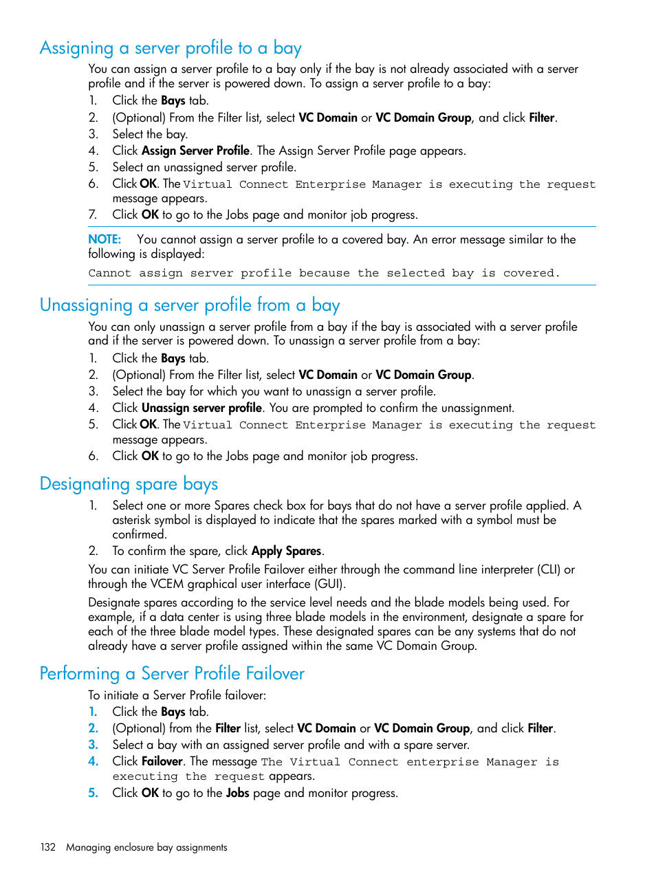 Assigning a server profile to a bay, Unassigning a server profile from a bay, Designating spare bays | Performing a server profile failover | HP Insight Management-Software User Manual | Page 132 / 194