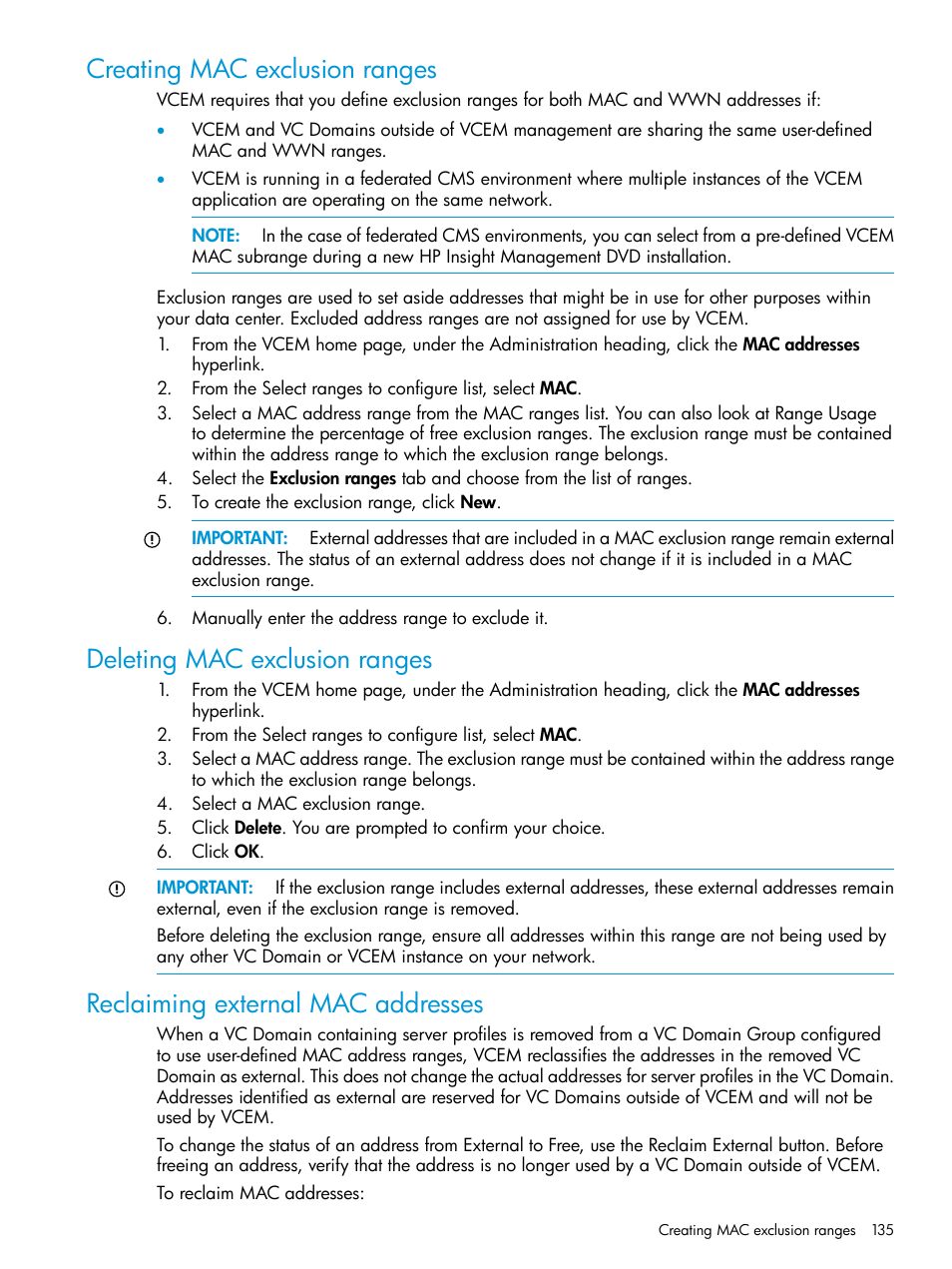 Creating mac exclusion ranges, Deleting mac exclusion ranges, Reclaiming external mac addresses | Creating mac exclusion | HP Insight Management-Software User Manual | Page 135 / 194