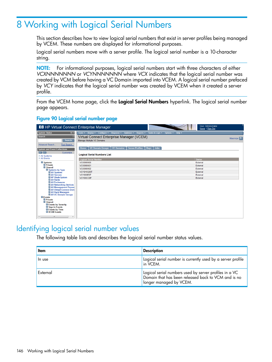 8 working with logical serial numbers, Identifying logical serial number values | HP Insight Management-Software User Manual | Page 146 / 194