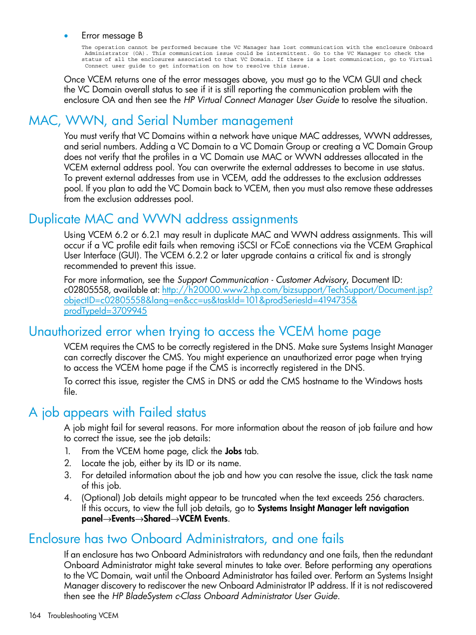 Mac, wwn, and serial number management, Duplicate mac and wwn address assignments, A job appears with failed status | HP Insight Management-Software User Manual | Page 164 / 194