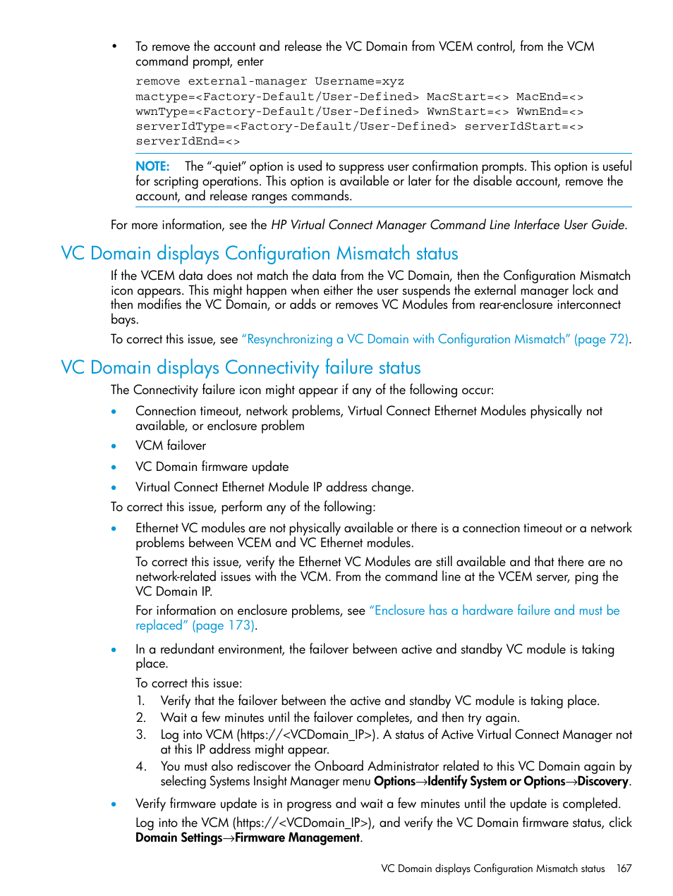 Vc domain displays configuration mismatch status, Vc domain displays connectivity failure status | HP Insight Management-Software User Manual | Page 167 / 194