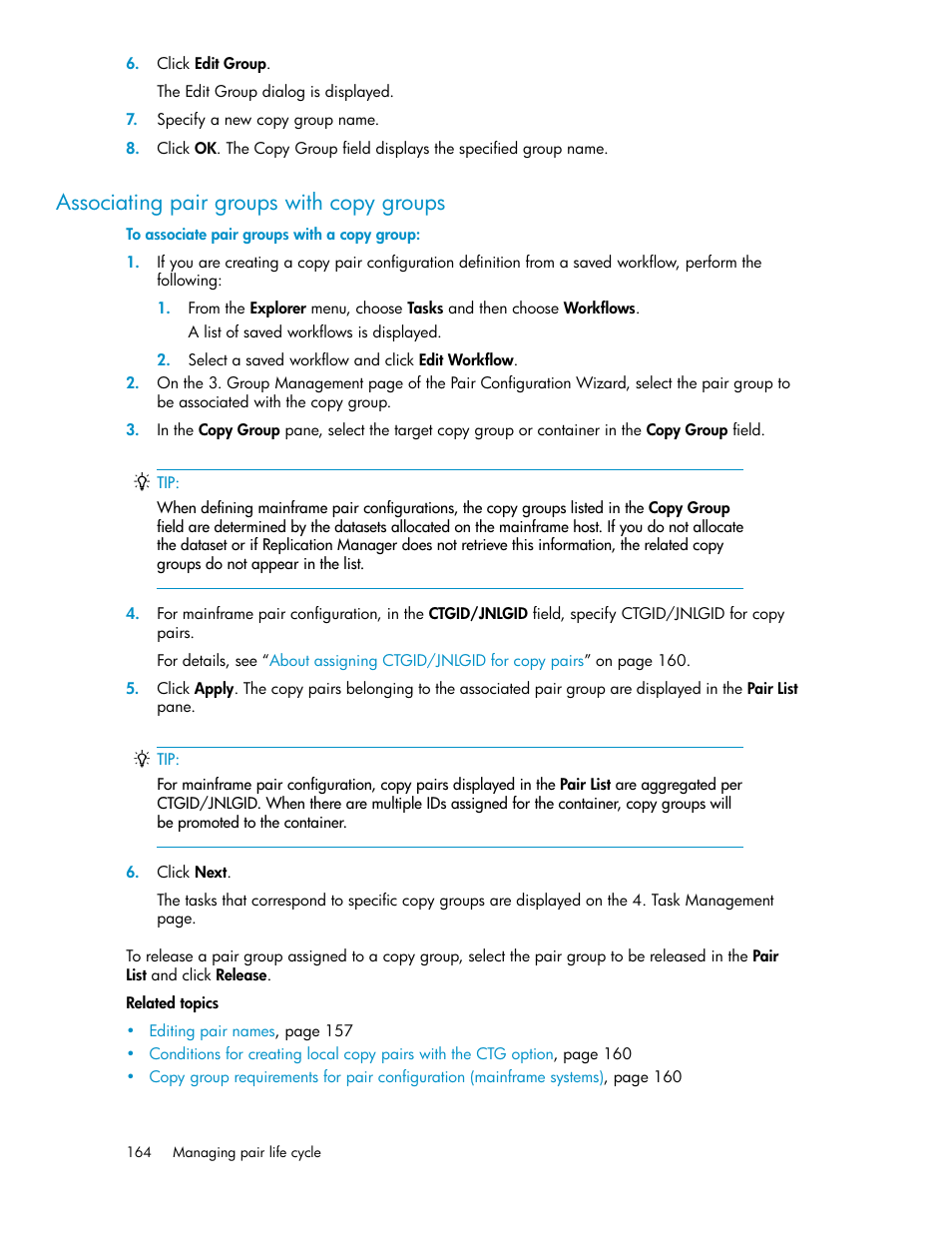 Associating pair groups with copy groups | HP XP P9000 Command View Advanced Edition Software User Manual | Page 164 / 492