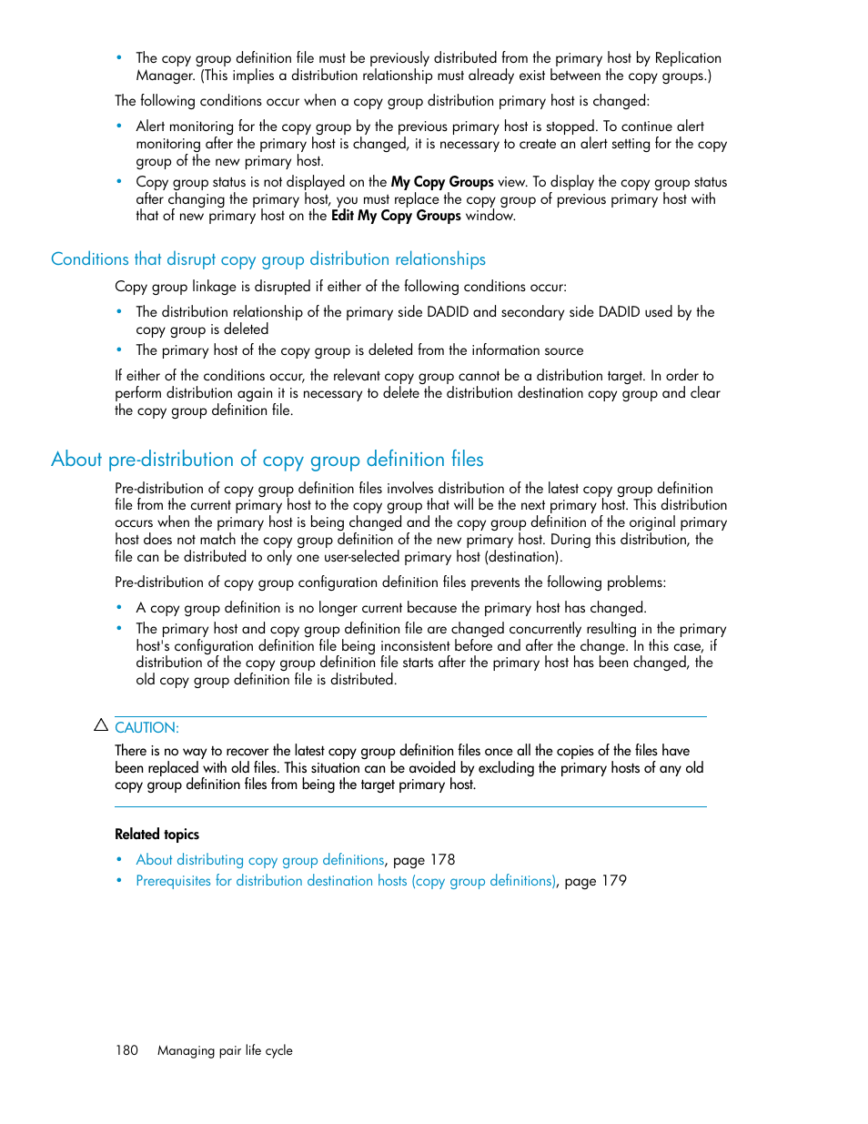 About pre-distribution of copy group definition, Files | HP XP P9000 Command View Advanced Edition Software User Manual | Page 180 / 492