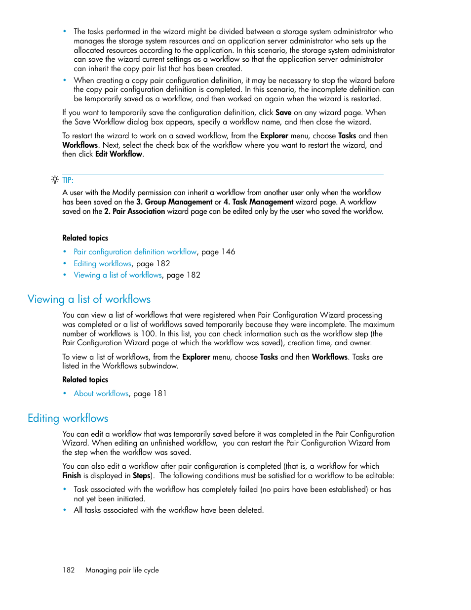 Viewing a list of workflows, Editing workflows, 182 editing workflows | HP XP P9000 Command View Advanced Edition Software User Manual | Page 182 / 492