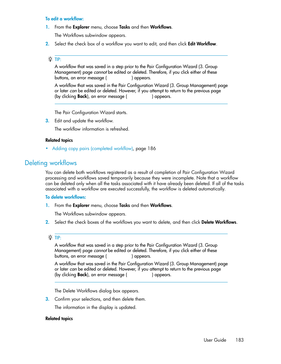 Deleting workflows | HP XP P9000 Command View Advanced Edition Software User Manual | Page 183 / 492