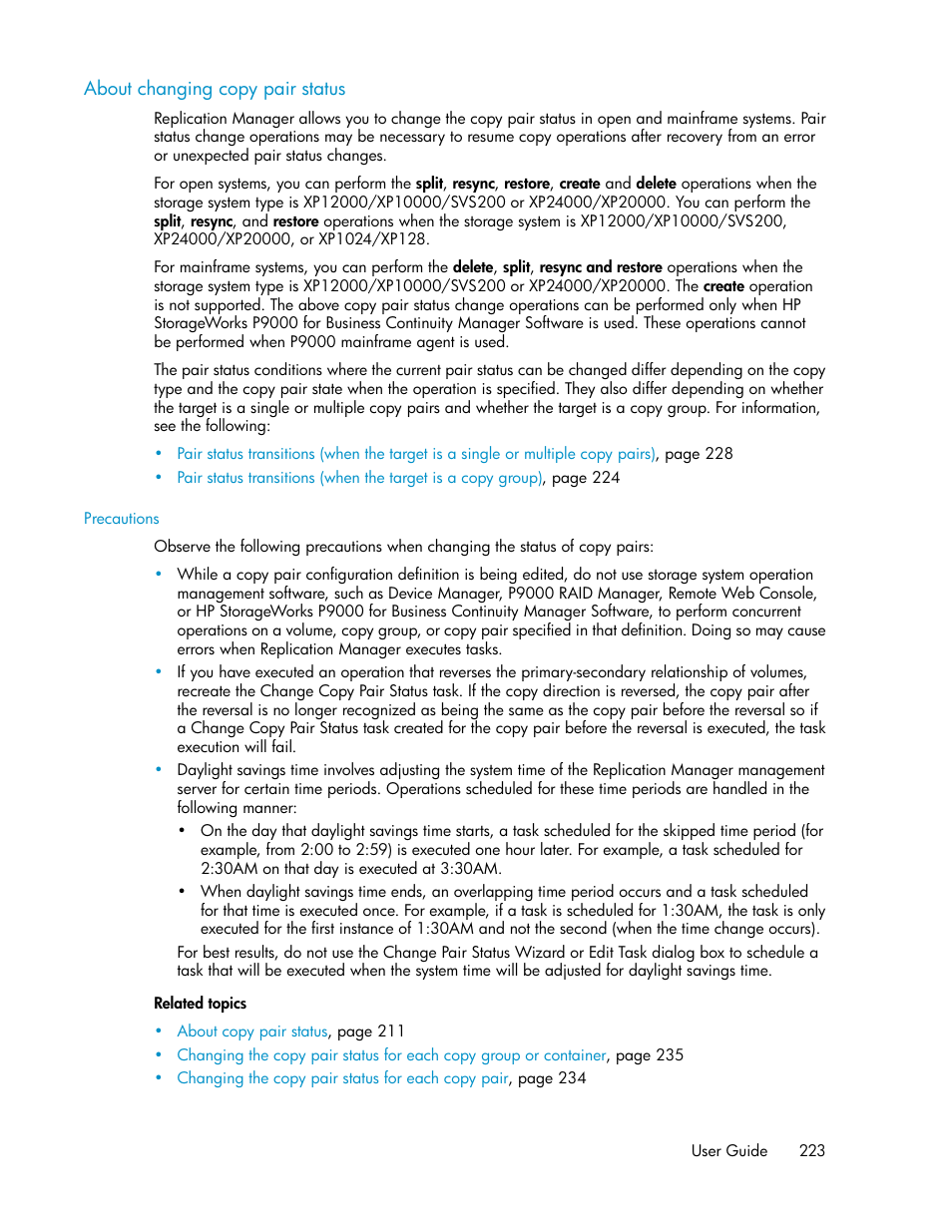 About changing copy pair status | HP XP P9000 Command View Advanced Edition Software User Manual | Page 223 / 492