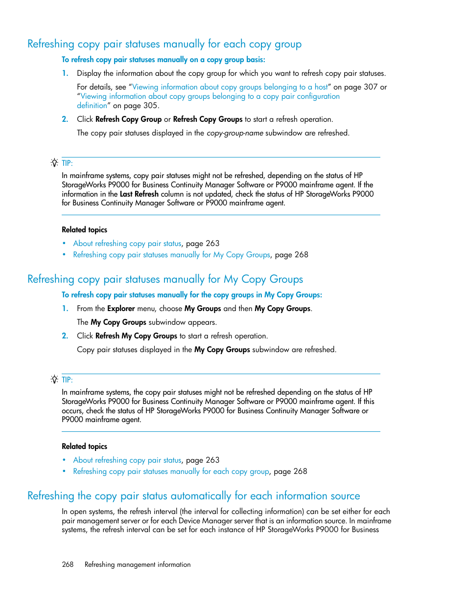 Refreshing the copy pair status automatically for, Each information source | HP XP P9000 Command View Advanced Edition Software User Manual | Page 268 / 492