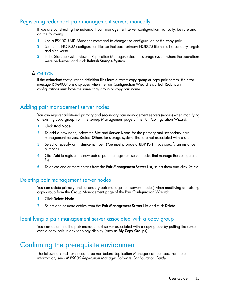 Adding pair management server nodes, Deleting pair management server nodes, Confirming the prerequisite environment | 35 adding pair management server nodes, 35 deleting pair management server nodes | HP XP P9000 Command View Advanced Edition Software User Manual | Page 35 / 492