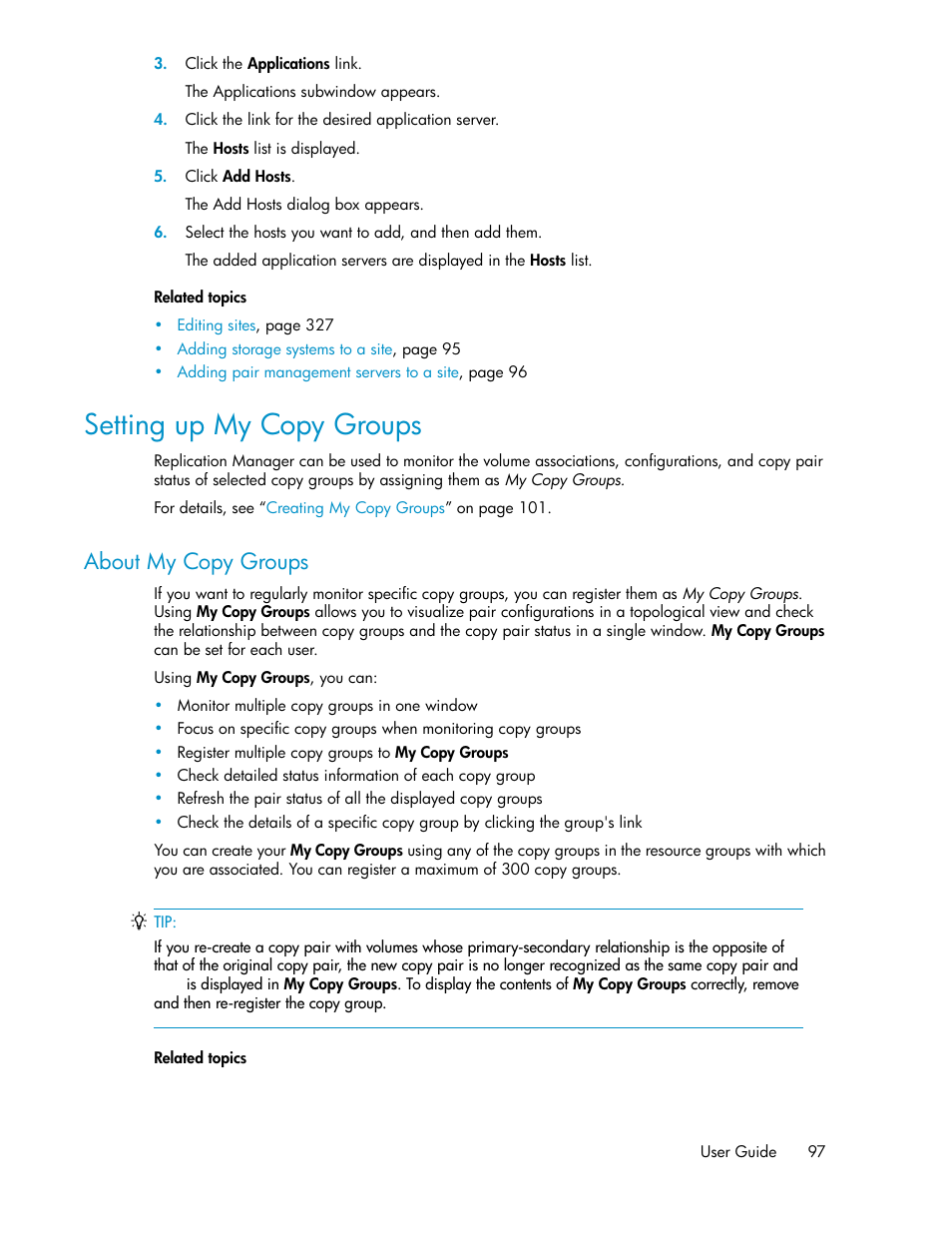 Setting up my copy groups, About my copy groups | HP XP P9000 Command View Advanced Edition Software User Manual | Page 97 / 492