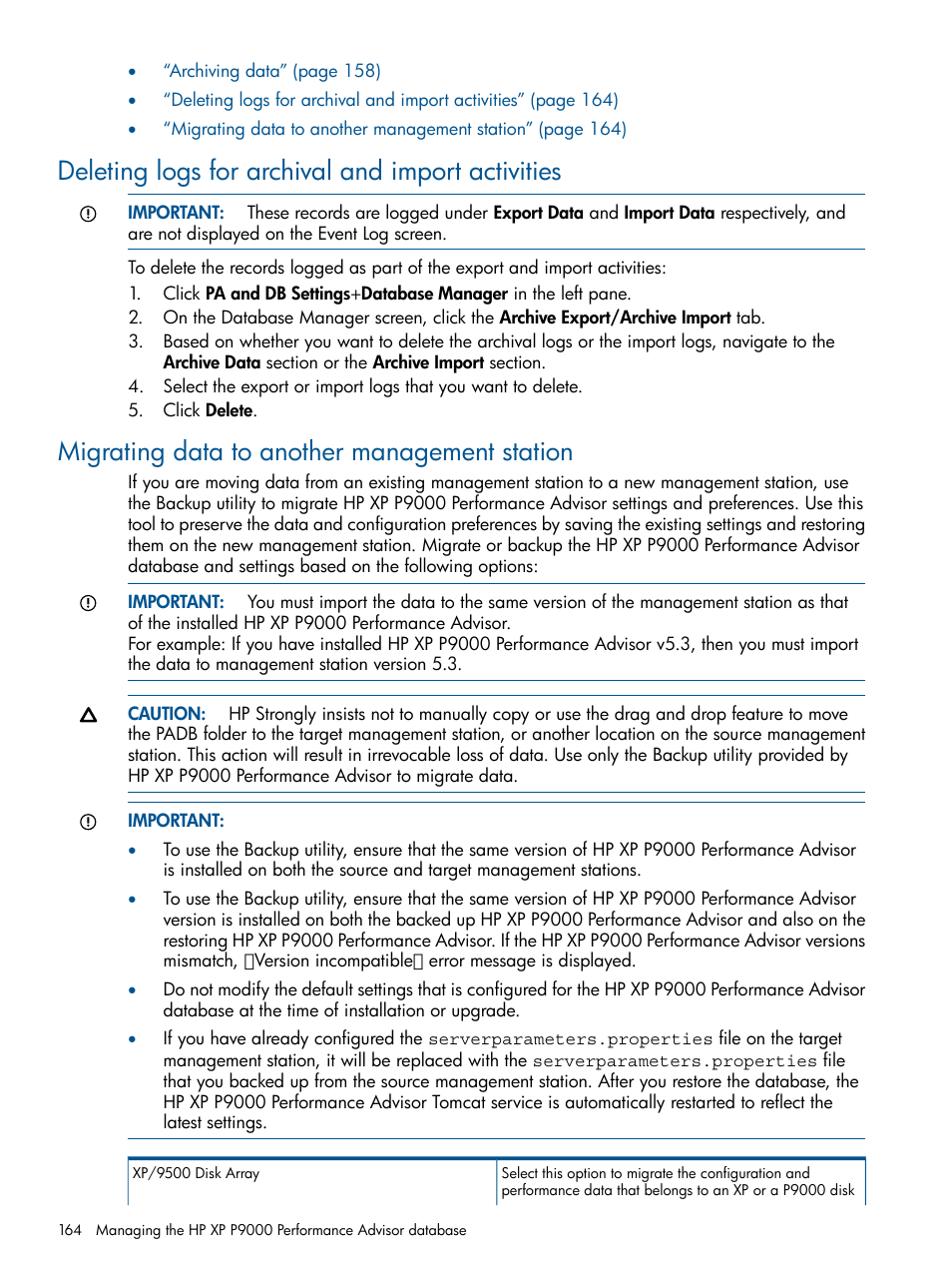 Deleting logs for archival and import activities, Migrating data to another management station | HP XP Performance Advisor Software User Manual | Page 164 / 417