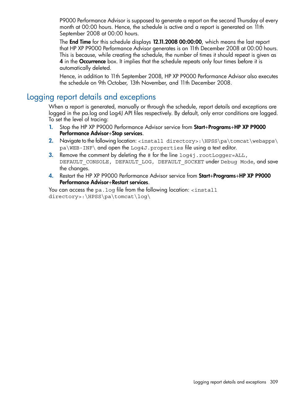 Logging report details and exceptions | HP XP Performance Advisor Software User Manual | Page 309 / 417
