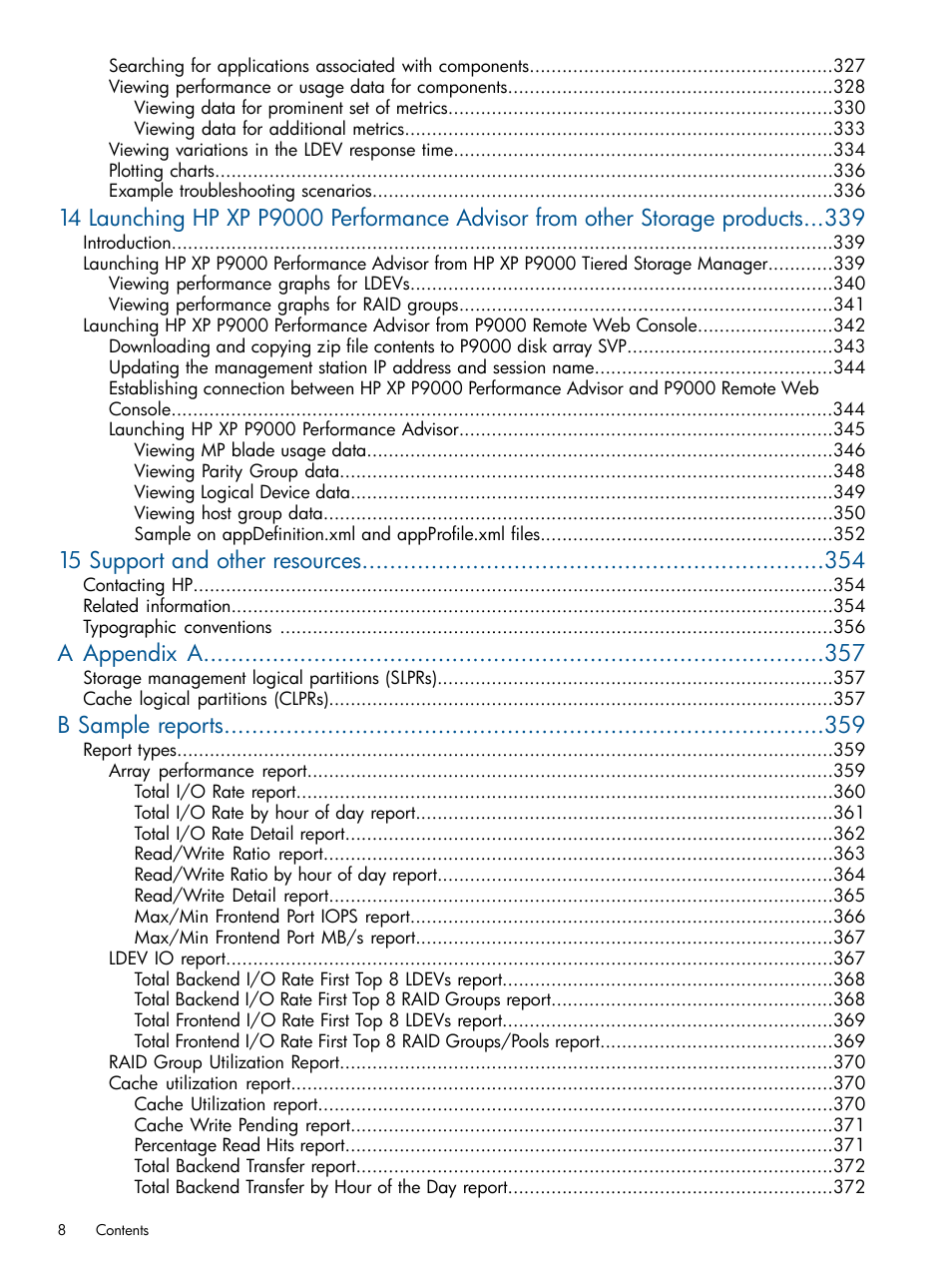 15 support and other resources, A appendix a, B sample reports | HP XP Performance Advisor Software User Manual | Page 8 / 417