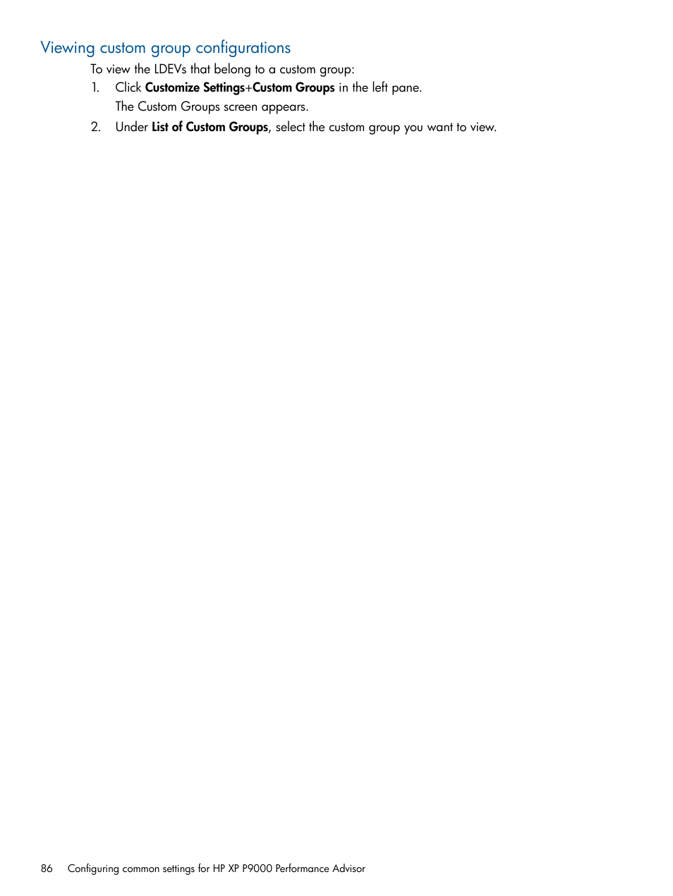 Viewing custom group configurations | HP XP Performance Advisor Software User Manual | Page 86 / 417