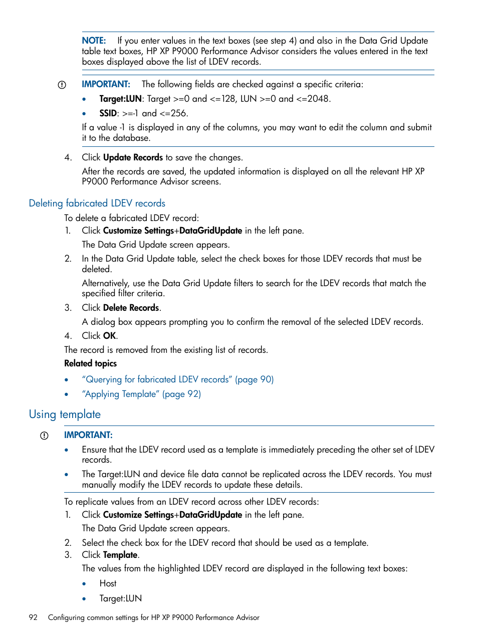 Deleting fabricated ldev records, Using template | HP XP Performance Advisor Software User Manual | Page 92 / 417