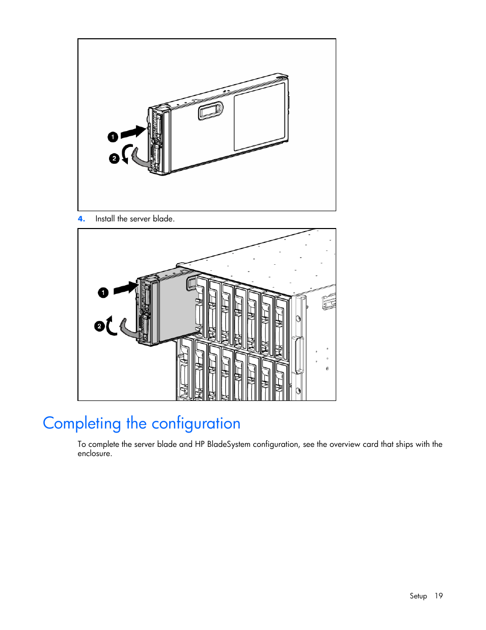 Completing the configuration | HP ProLiant xw460c Blade Workstation User Manual | Page 19 / 93