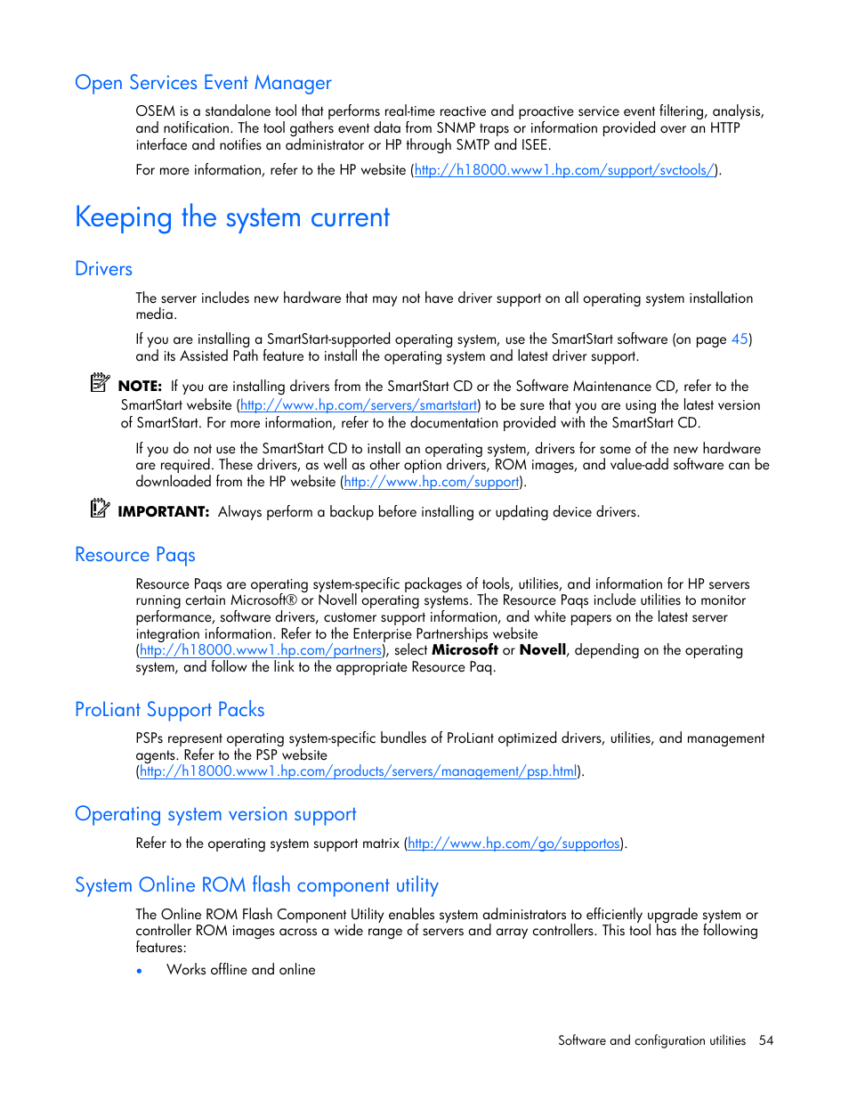 Open services event manager, Keeping the system current, Drivers | Resource paqs, Proliant support packs, Operating system version support, System online rom flash component utility | HP ProLiant xw460c Blade Workstation User Manual | Page 54 / 93