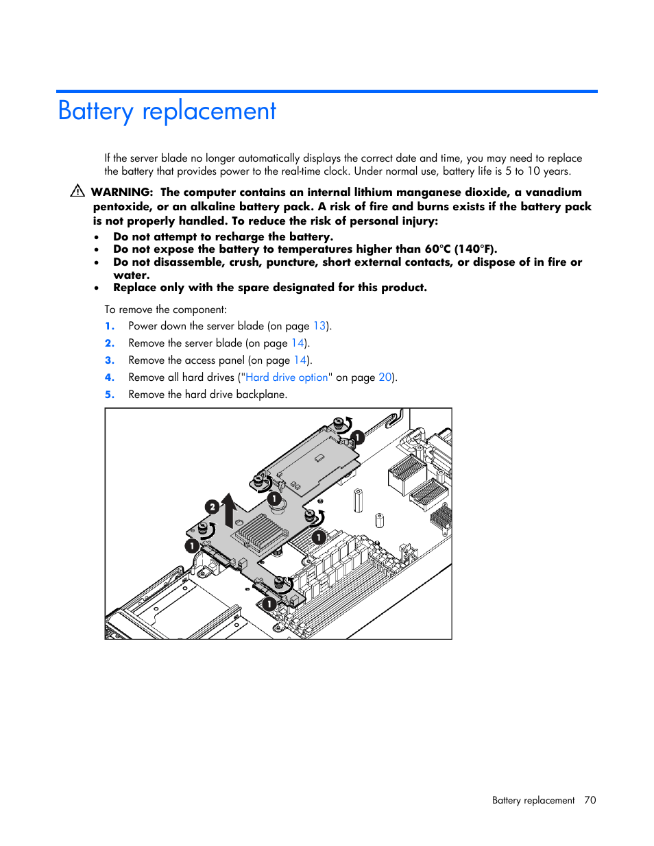 Battery replacement | HP ProLiant xw460c Blade Workstation User Manual | Page 70 / 93