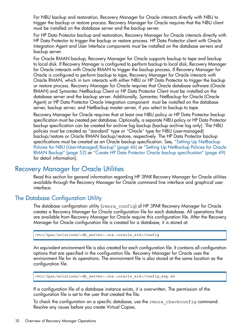 Recovery manager for oracle utilities, The database configuration utility | HP 3PAR Application Software Suite for Oracle User Manual | Page 10 / 215
