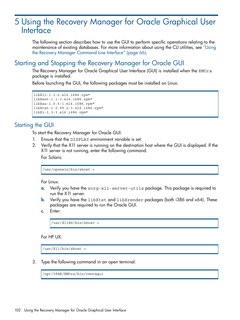 Starting the gui | HP 3PAR Application Software Suite for Oracle User Manual | Page 102 / 215