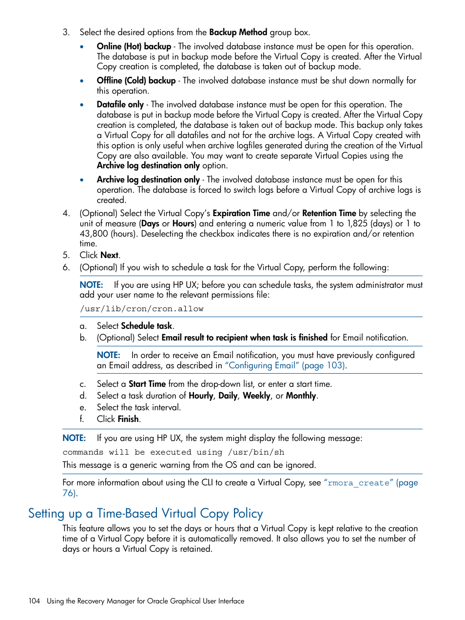 Setting up a time-based virtual copy policy | HP 3PAR Application Software Suite for Oracle User Manual | Page 104 / 215