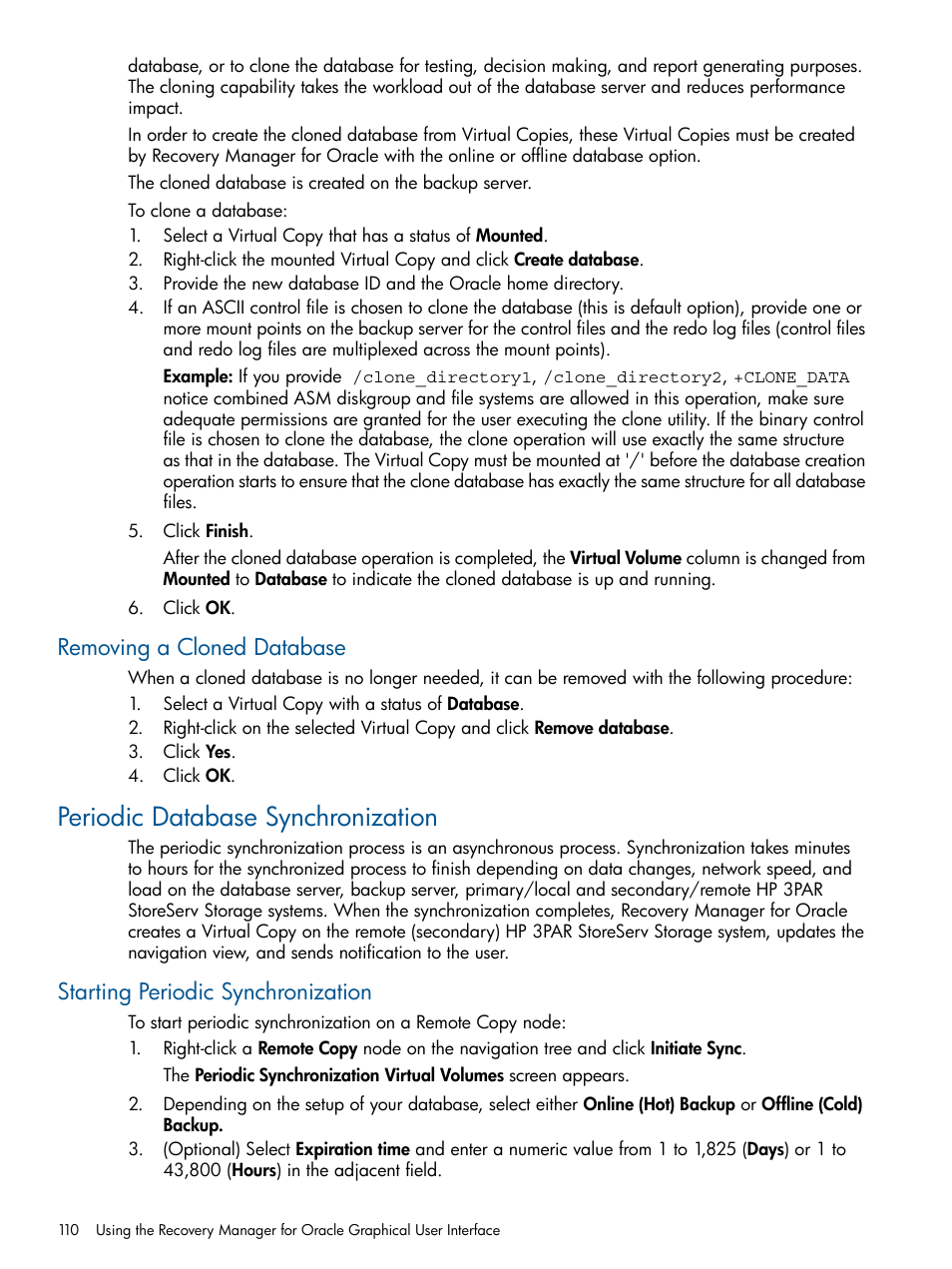 Removing a cloned database, Periodic database synchronization, Starting periodic synchronization | HP 3PAR Application Software Suite for Oracle User Manual | Page 110 / 215