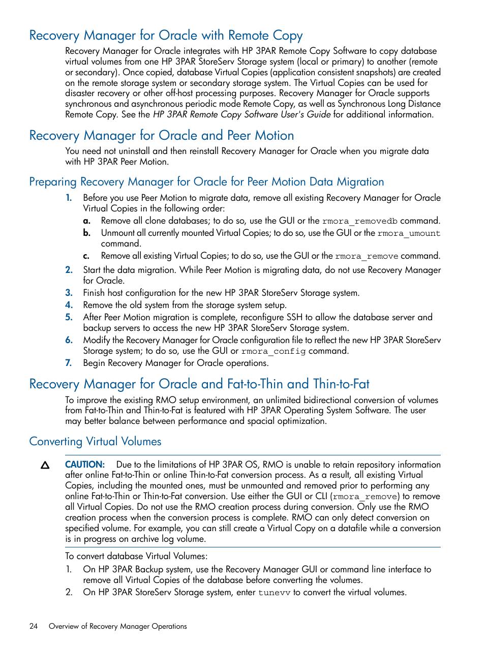 Recovery manager for oracle with remote copy, Recovery manager for oracle and peer motion, Converting virtual volumes | HP 3PAR Application Software Suite for Oracle User Manual | Page 24 / 215