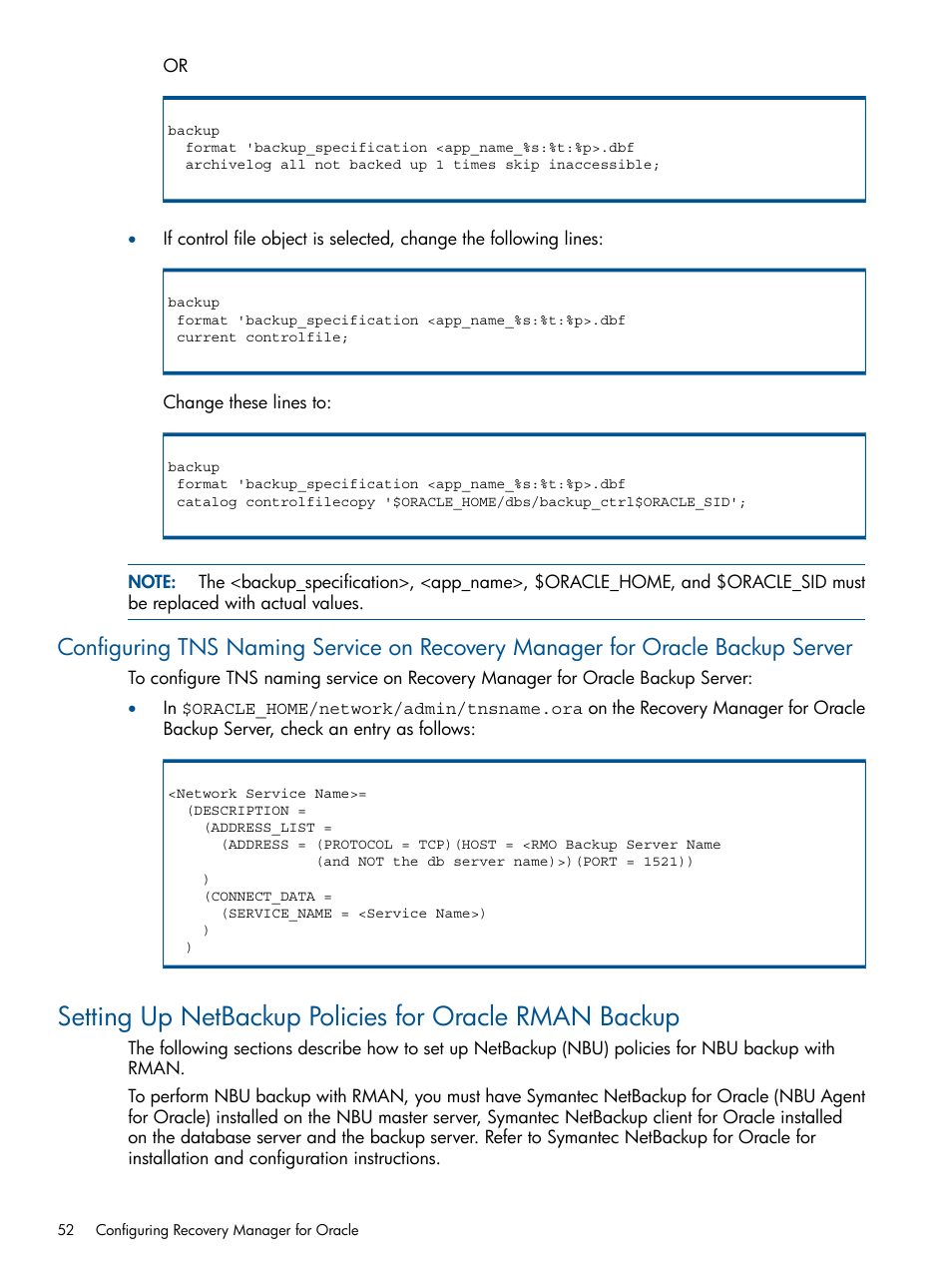 Setting up netbackup policies for oracle | HP 3PAR Application Software Suite for Oracle User Manual | Page 52 / 215