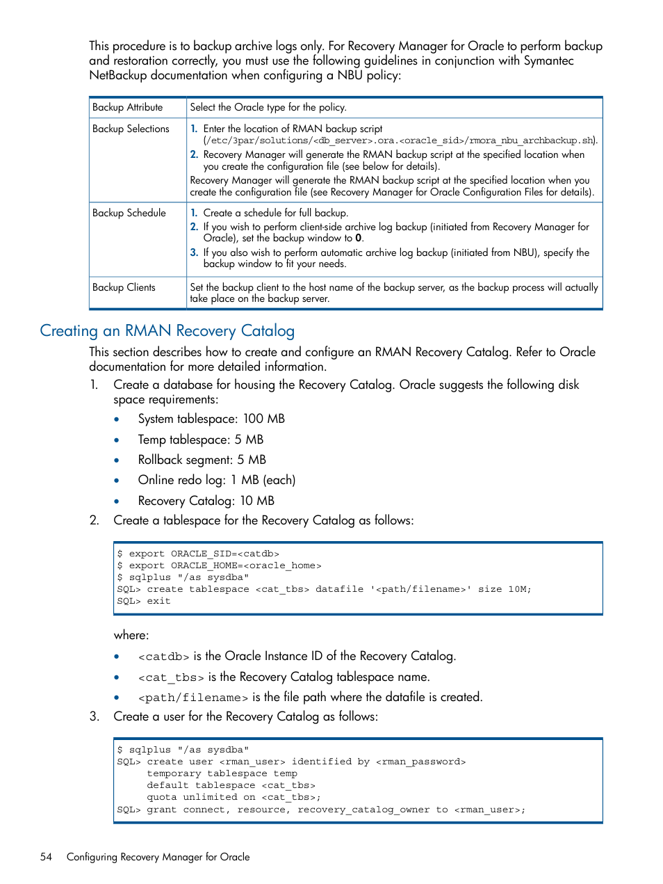 Creating an rman recovery catalog | HP 3PAR Application Software Suite for Oracle User Manual | Page 54 / 215