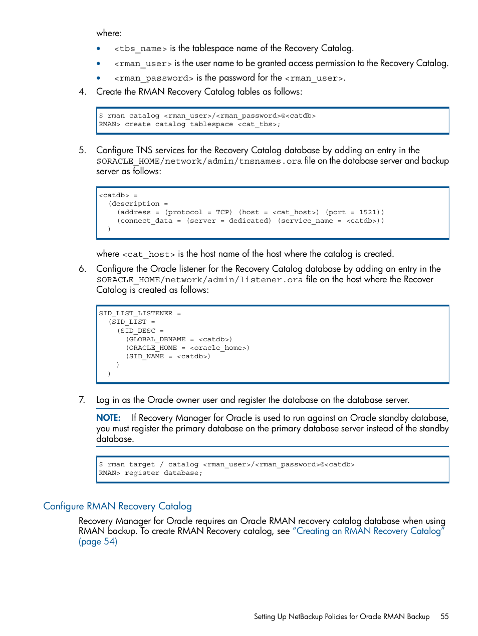 Configure rman recovery catalog | HP 3PAR Application Software Suite for Oracle User Manual | Page 55 / 215