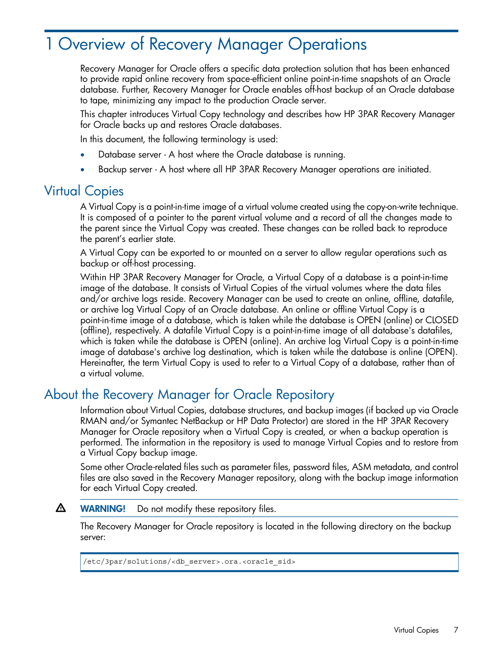 1 overview of recovery manager operations, Virtual copies, About the recovery manager for oracle repository | HP 3PAR Application Software Suite for Oracle User Manual | Page 7 / 215
