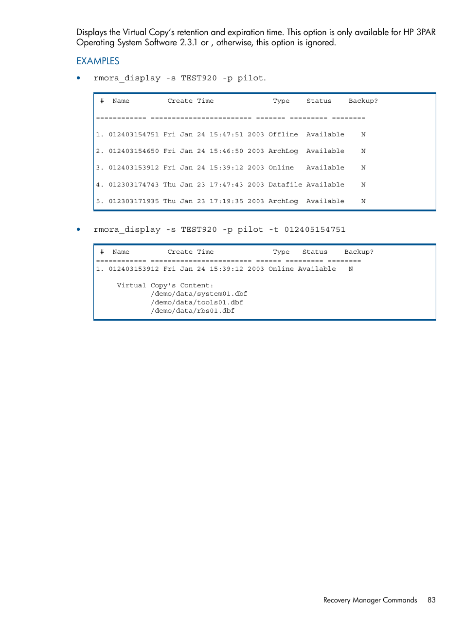 Examples | HP 3PAR Application Software Suite for Oracle User Manual | Page 83 / 215