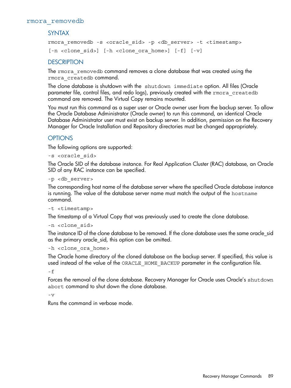 Rmora_removedb | HP 3PAR Application Software Suite for Oracle User Manual | Page 89 / 215
