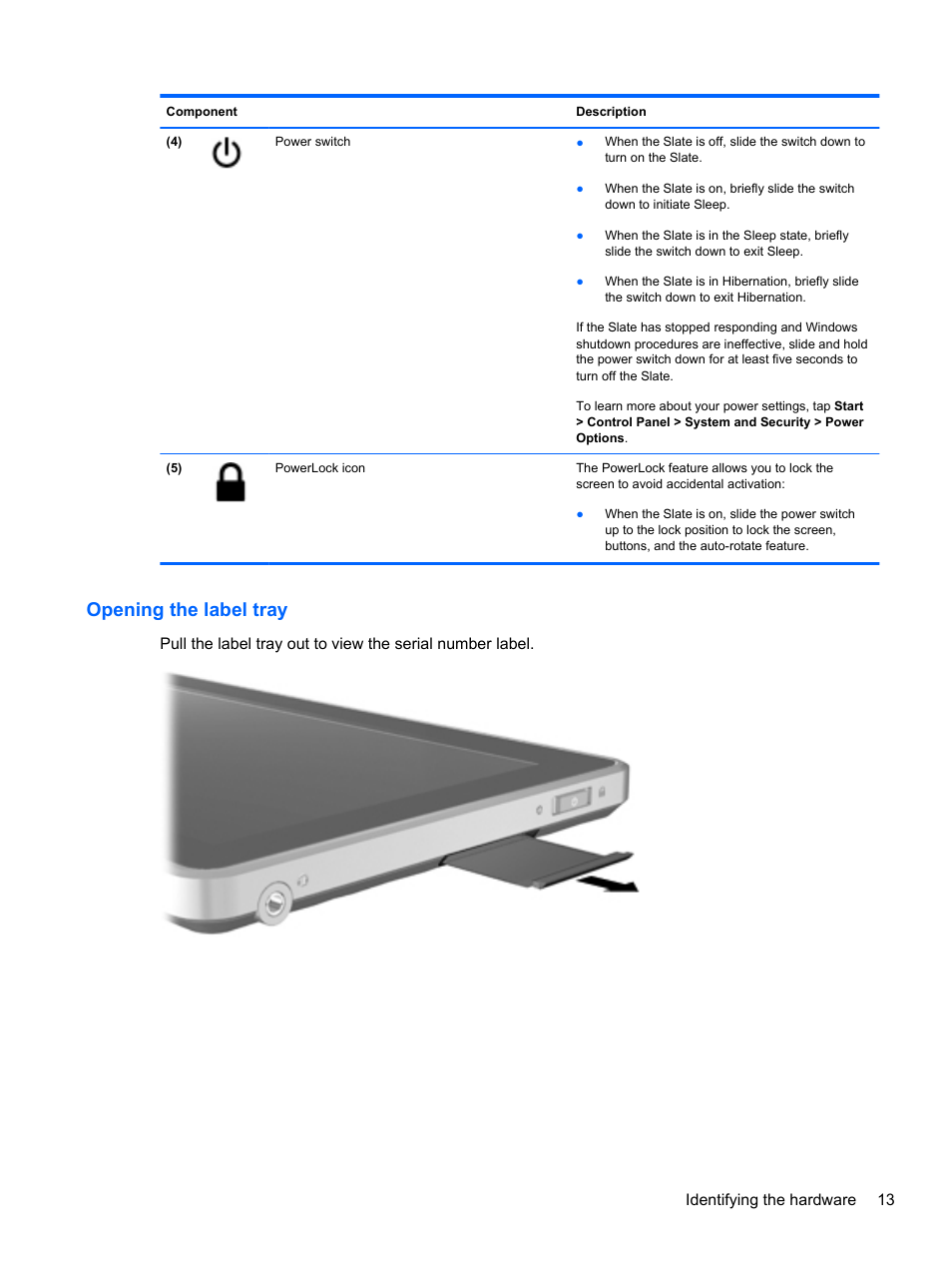 Opening the label tray | HP Slate 500 Tablet PC User Manual | Page 21 / 64