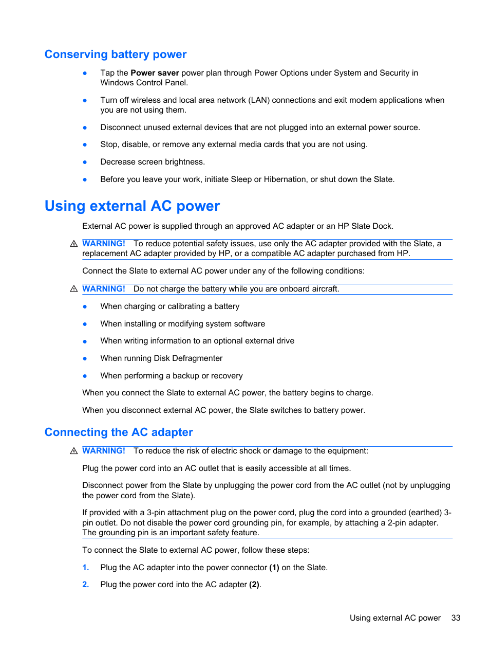 Conserving battery power, Using external ac power, Connecting the ac adapter | HP Slate 500 Tablet PC User Manual | Page 41 / 64