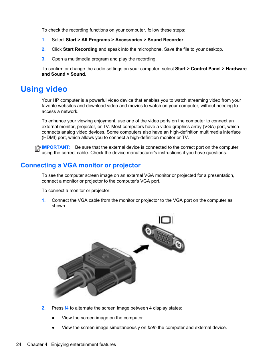 Using video, Connecting a vga monitor or projector, Connecting a vga | HP Pavilion g6-2123us Notebook PC User Manual | Page 34 / 100