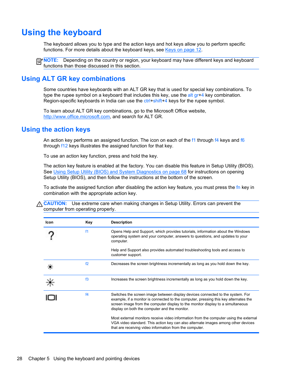 Using the keyboard, Using alt gr key combinations, Using the action keys | HP Pavilion g6-2123us Notebook PC User Manual | Page 38 / 100