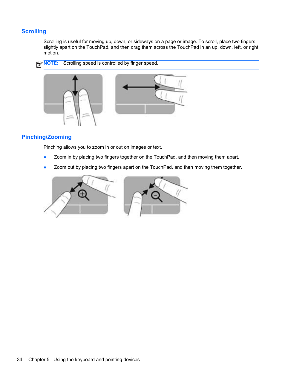 Scrolling, Pinching/zooming, Scrolling pinching/zooming | HP Pavilion g6-2123us Notebook PC User Manual | Page 44 / 100