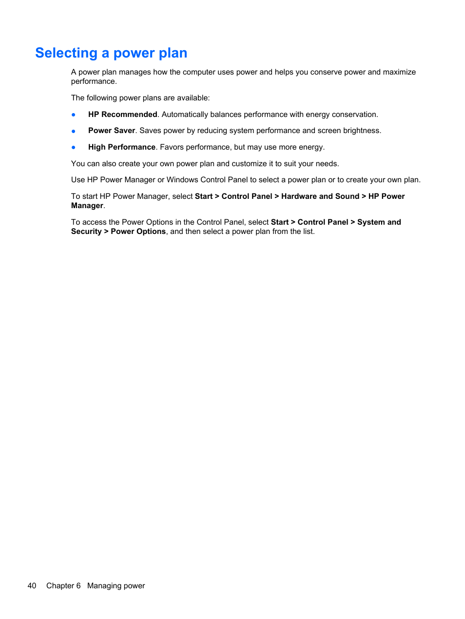 Selecting a power plan | HP Pavilion g6-2123us Notebook PC User Manual | Page 50 / 100
