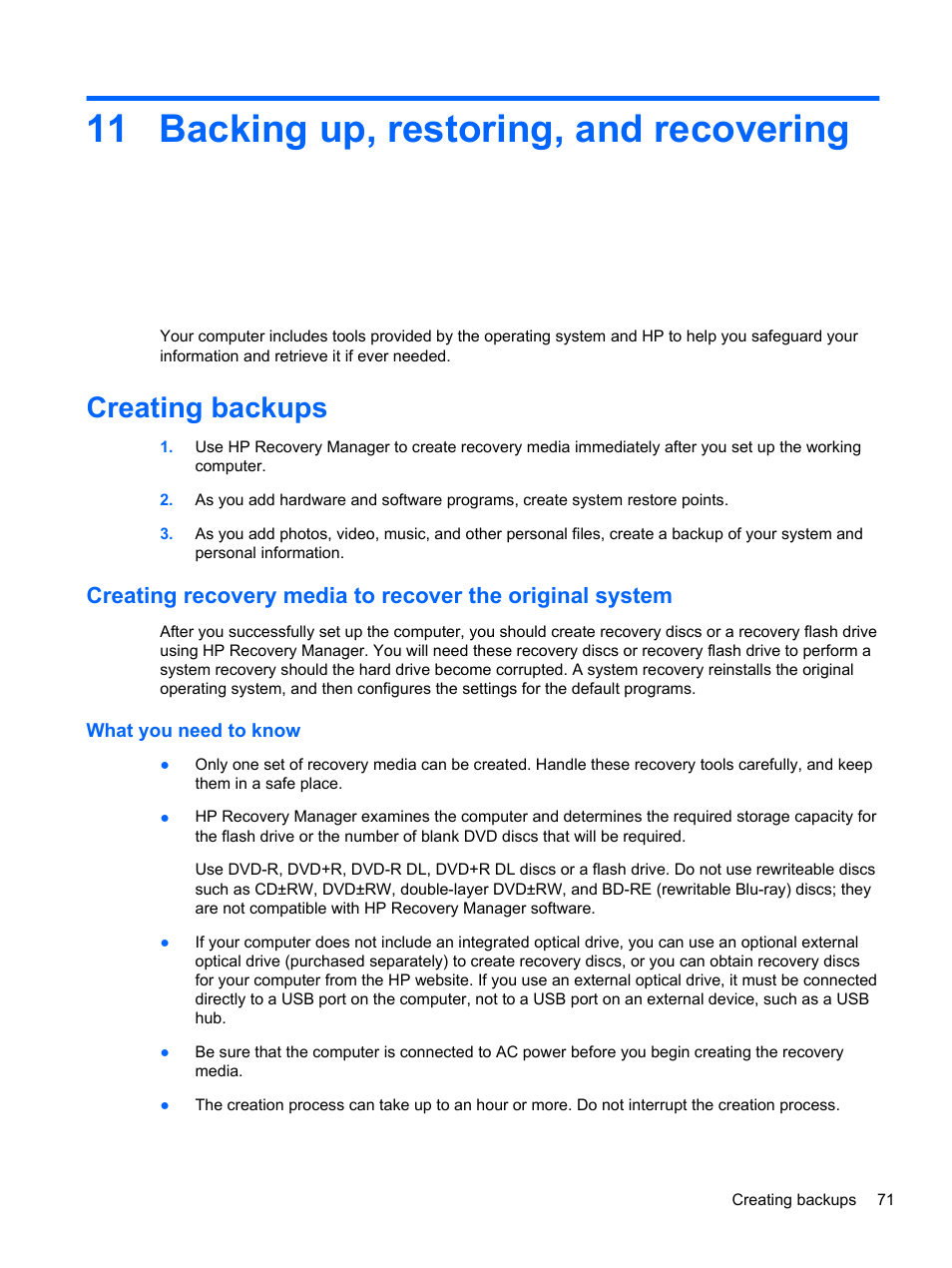 Backing up, restoring, and recovering, Creating backups, What you need to know | 11 backing up, restoring, and recovering, Backing up | HP Pavilion g6-2123us Notebook PC User Manual | Page 81 / 100