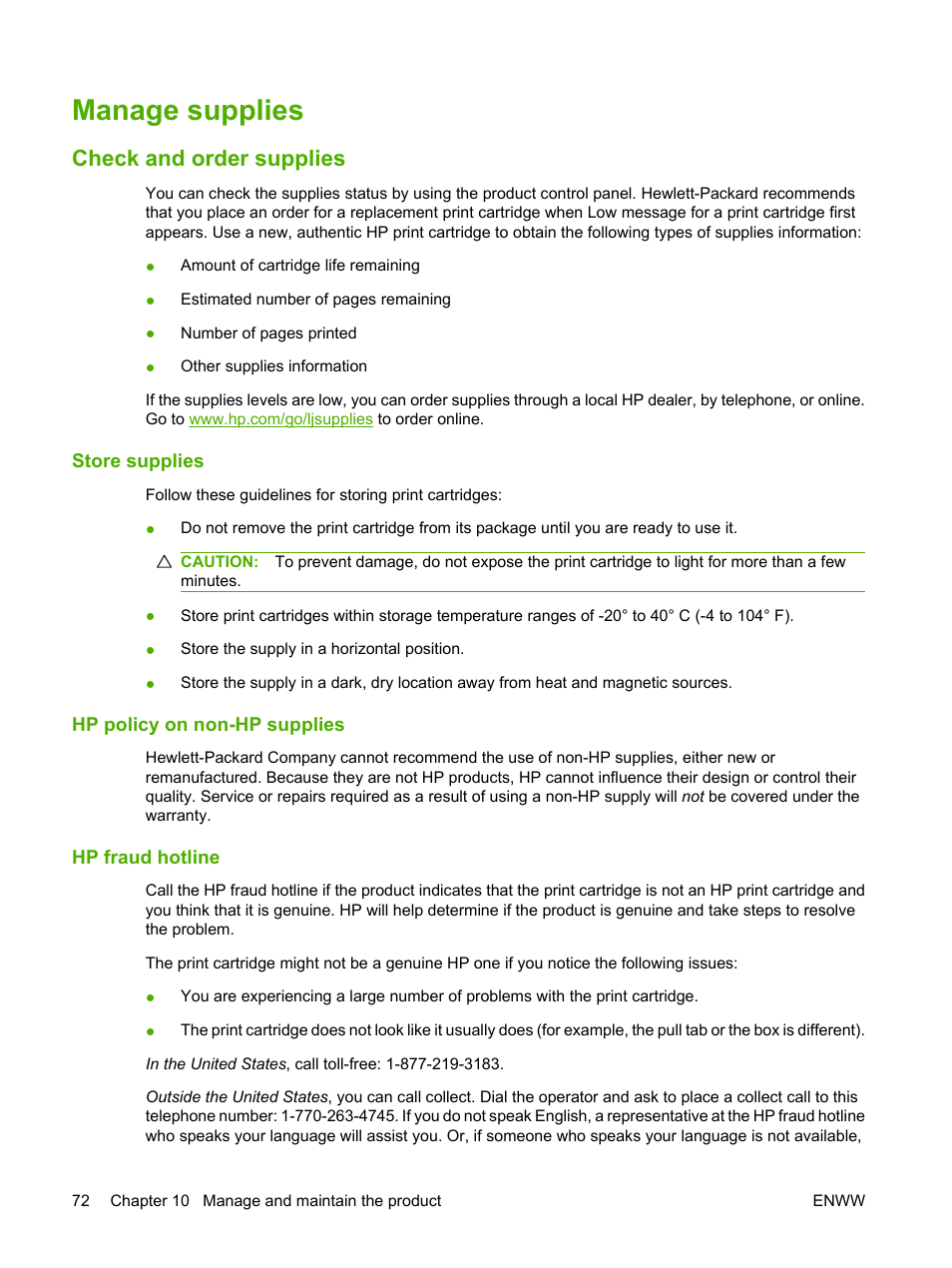 Manage supplies, Check and order supplies, Store supplies | Hp policy on non-hp supplies, Hp fraud hotline | HP LaserJet M1120 Multifunction Printer User Manual | Page 82 / 150