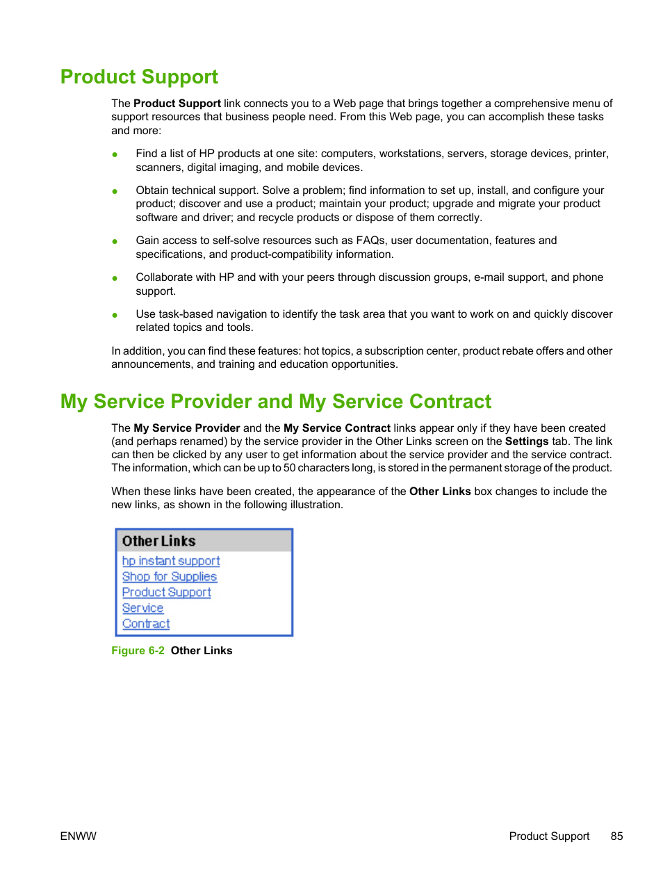 Product support, My service provider and my service contract, Figure 6-2 other links | My service provider and my, Service contract | HP LaserJet M4345 Multifunction Printer series User Manual | Page 95 / 102