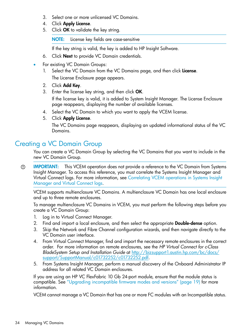 Creating a vc domain group, Creating a vc domain | HP Virtual Connect Enterprise Manager Software User Manual | Page 34 / 136