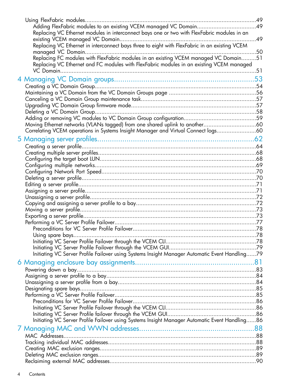 4 managing vc domain groups, 5 managing server profiles, 6 managing enclosure bay assignments | 7 managing mac and wwn addresses | HP Virtual Connect Enterprise Manager Software User Manual | Page 4 / 136