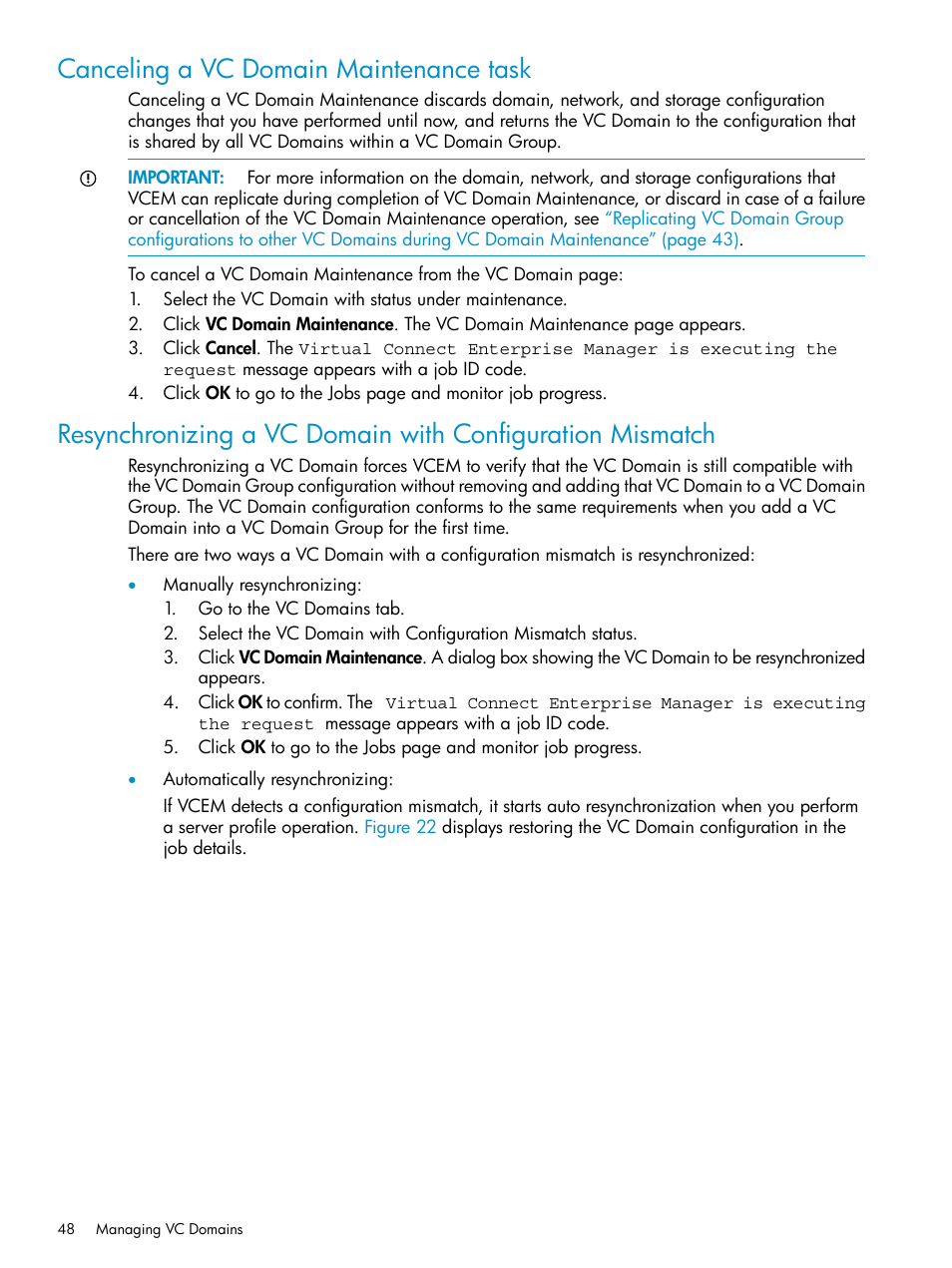 Canceling a vc domain maintenance task | HP Virtual Connect Enterprise Manager Software User Manual | Page 48 / 136