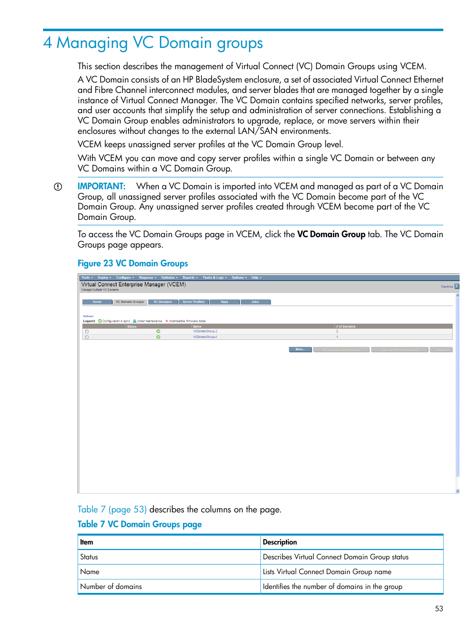 4 managing vc domain groups | HP Virtual Connect Enterprise Manager Software User Manual | Page 53 / 136