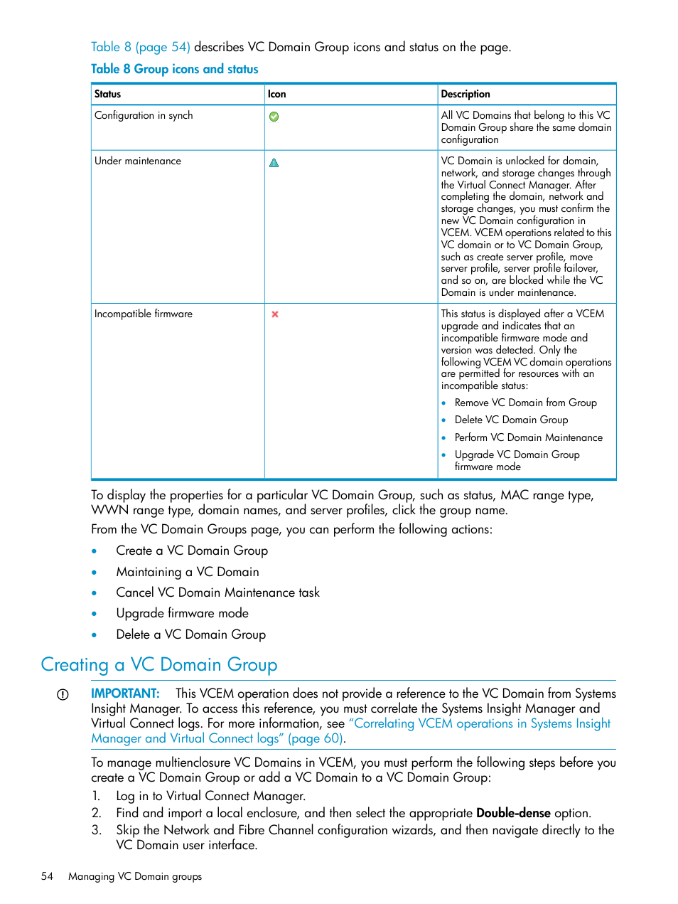 Creating a vc domain group | HP Virtual Connect Enterprise Manager Software User Manual | Page 54 / 136