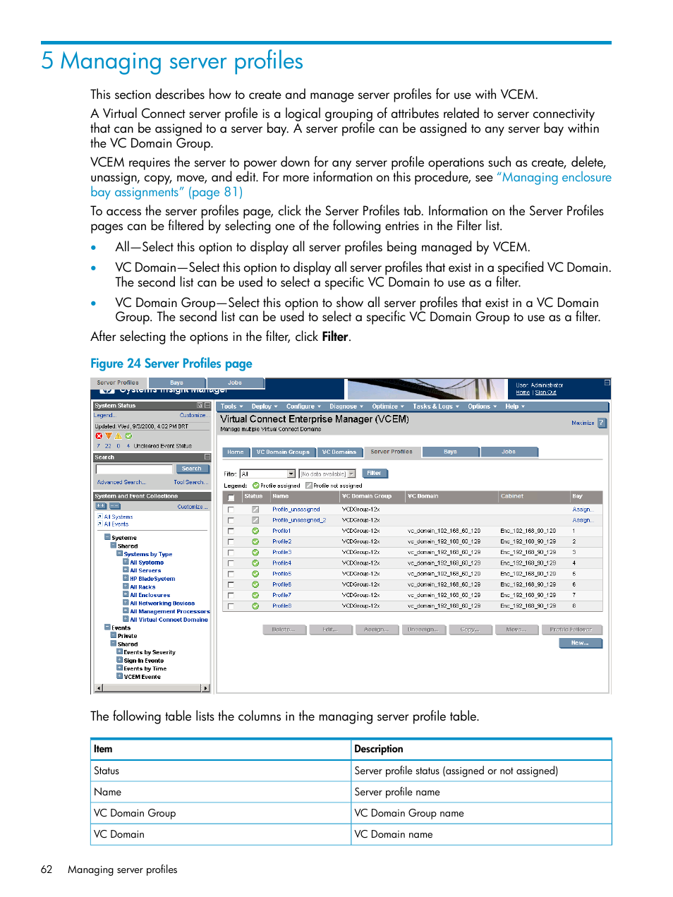 5 managing server profiles | HP Virtual Connect Enterprise Manager Software User Manual | Page 62 / 136