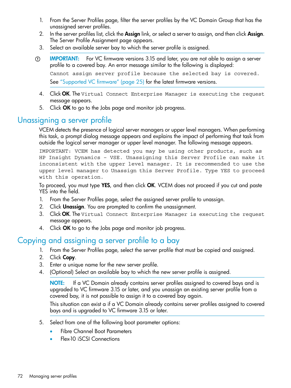 Unassigning a server profile, Copying and assigning a server profile to a bay | HP Virtual Connect Enterprise Manager Software User Manual | Page 72 / 136