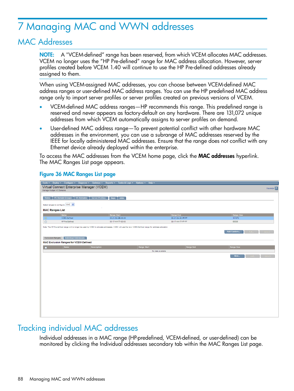 7 managing mac and wwn addresses, Mac addresses, Tracking individual mac addresses | Mac addresses tracking individual mac addresses | HP Virtual Connect Enterprise Manager Software User Manual | Page 88 / 136