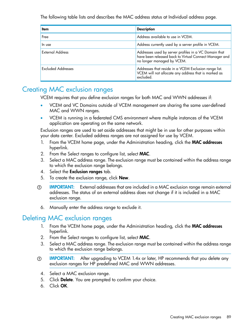 Creating mac exclusion ranges, Deleting mac exclusion ranges, Creating mac exclusion | HP Virtual Connect Enterprise Manager Software User Manual | Page 89 / 136